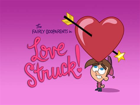 Love Struck! (The Fairly OddParents) .